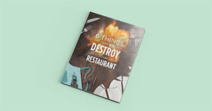 image of 6 Things that will Destroy your Restaurant booklet