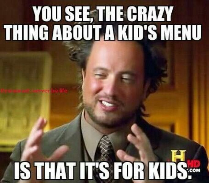 Adults trying to order off the kids menu meme