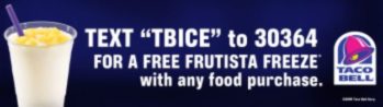 example text promotion for free frozen drink with purchase