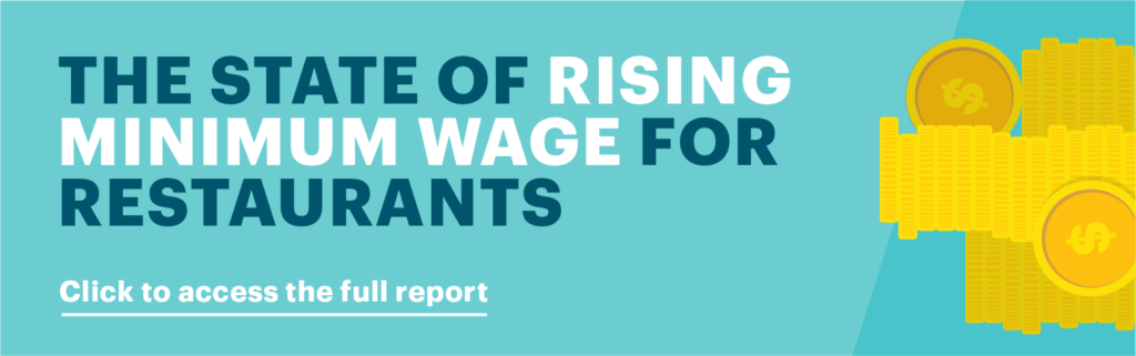 Button to access the state of rising minimum wage for restaurants report