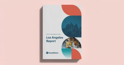 Cover of the 2024 Los Angeles State of Restaurants Report.